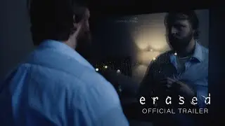 Official Trailer: Erased