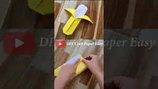 Origami Banana Easy for Beginners