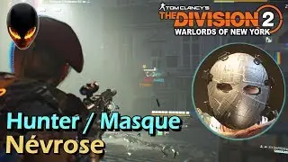 The Division 2 Warlords of New York - Hunter / Masque NEVROSE