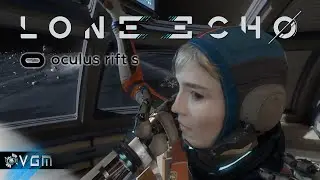 Oculus Rift S: Lone Echo