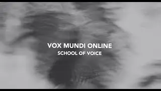 Vox Mundi Online Course - Coming Soon