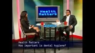 Health Matters: Dental Hygiene - Dental Cleanings & Check-Ups | Dr. Arun Narang