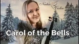 Carol of the Bells (Shchedryk) - Lindsey Stirling - Cover by Nadia Violin UK