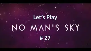 Trading and Waypoints | No Man's Sky #27