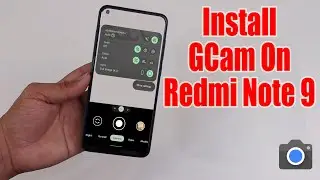 Download GCam 8.3 for Redmi Note 9 (Google Camera APK Port Install)