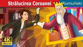 Strălucirea Coroanei | The Crown of Greatness | @RomanianFairyTales