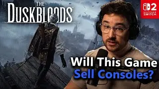 Are You Really Buying a Switch 2 Just for The Duskbloods?