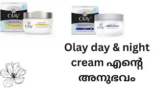 Olay natural white day night cream review /malayalam