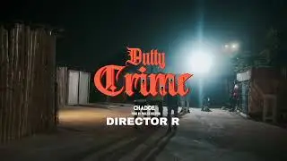 Chadoe - Dutty Crime (Official Music Video)