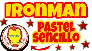 Pastel Temático de Iron Man, decoración sencilla!!