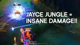 Jayce Jungle – INSANE Damage!!