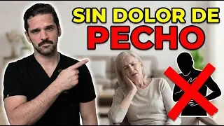 El 40% de los Infartos NO duelen el pecho: ¿Tienes estos síntomas?