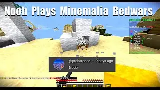 Noob Plays Bedwars | Minemalia Bedwars |