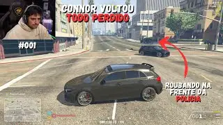 CONNOR VOLTOU PRA CIDADE TODO PERDIDO E FEZ ISSO! #01