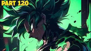 Episode 120 What If Goku The Evil Saiyan | ( A Loser ) |