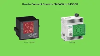 How to Communicate Conzerv EM6436 to Modbus Poll Software Using PAS600 EcoStruxure Panel Server