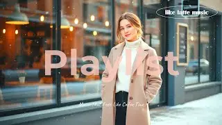 [𝑷𝒍𝒂𝒚𝒍𝒊𝒔𝒕] vol.10 🎧 Emotional Pop as Gentle Cafe Background Music 🎶 Soft & Emotional Pop