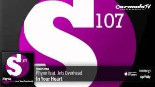 Phynn feat.  Jets Overhead -  In Your Heart  (Original Mix)