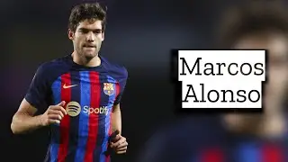 Marcos Alonso | Skills and Goals | Highlights