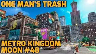 Super Mario Odyssey - Metro Kingdom Moon #48 - One Man's Trash