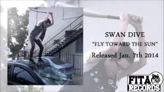 Swan Dive | Fly Toward The Sun HD