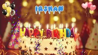 IRSHAN Happy Birthday Song &ndash; Happy Birthday to You