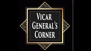 52. People of God: Vicar General and His Powers