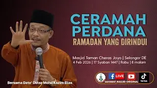Dato' Ustaz Mohd Kazim Elias - Ceramah Perdana Di Ambang Ramadan