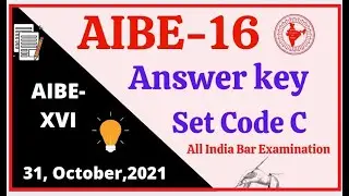 AIBE-16 (XVI) EXAM-2021 ANSWER KEY OF SET CODE (C )ALL INDIA BAR EXAMINATION.
