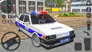 Tofaş Şahin Türk Polis Arabası Sürüş Oyunu - Polis Oyunu 2025 #77 - Android GamePlay