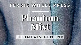 👻💀 Spooky Halloween Grey Shimmer Fountain Pen Ink Swatching & Comparison 🎡 Phantom Mist FWP