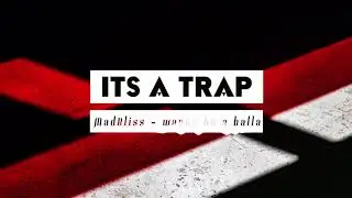 MadBliss - wanna be a balla
