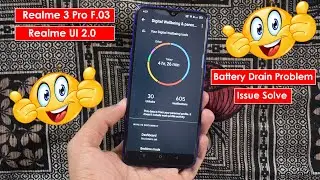 Realme 3 Pro F.03 Android 11 Battery Drain Problem Solution Issue Solved Secret Update Realme UI 2.0
