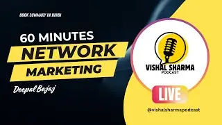 Unveiling the Secrets of Network Marketing in Just 60 Minutes | Deepak Bajaj's Book Summary in Hindi