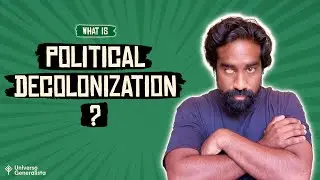 Political Decolonization Explained (Kavish Chetty)