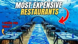 Inside the World&rsquo;s Most Expensive Restaurants (₹1 Crore Dinner!)