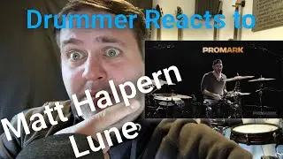 Drummer Reacts to Periphery - Matt Halpern - Lune Playthrough
