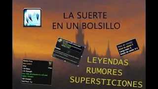 WORLD OF WARCRAFT, LEYENDAS RUMORES Y SUPERSTICIONES