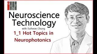 1_1 Hot Topics in Neurophotonics