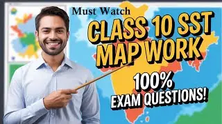 Class 10 SST Map Work 2025 | Most Important Map Questions | 100% Exam Target Notes&rdquo;