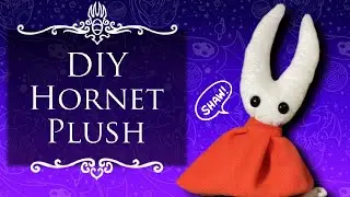 I made a Plush of Hornet from Hollow Knight: Silksong! | Plushie DIY