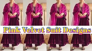 Pink Velvet Salwar Suit Design Ideas For Girls 2025 || Latest Velvet Suit Designs || by Look Stylish