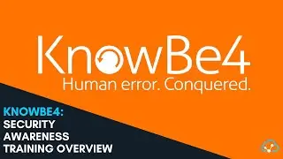 KnowBe4 Security Awareness Training Overview by TechForce