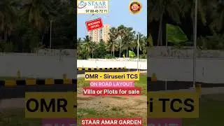 Siruseri TCS Back Side On Road Layout Villa or Plots for Sale Staar Homes Amar Garden #plots #land
