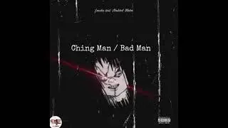 Slime4Ever - Ching Man/Bad Man [Feat. Smoke 808, Nash 94 & Blaro]