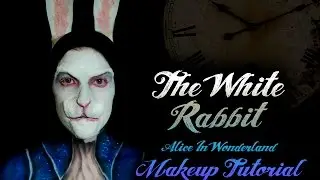 The White Rabbit - Alice in Wonderland / Makeup Tutorial | Ellik Creations
