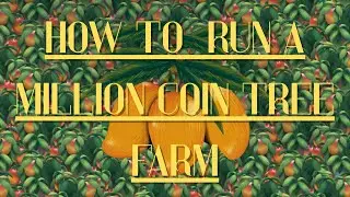 HOW TO EARN OVER 1 MILLION COINS FROM TREES IN HAY DAY!