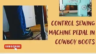# control sewing machine in cowboy boots # shorts