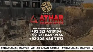 Athar's Aman Castle - Premier Project of Athar Associates in Bahria Town Karachi
