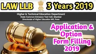 Mah L.L.B.  3 Years Application & Option Form Filling 2019 Mahacet 2019